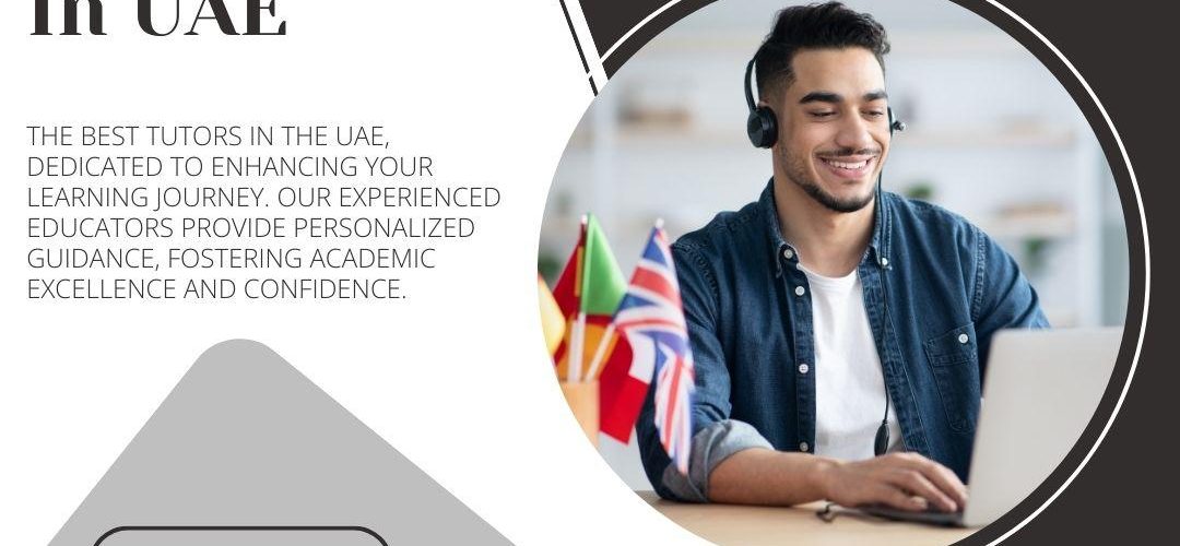 UAE's Best Tutors for All Levels! From primary to university, we have the right tutor for you.